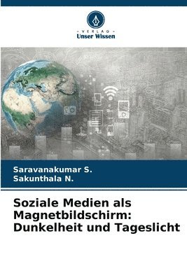 Soziale Medien als Magnetbildschirm 1