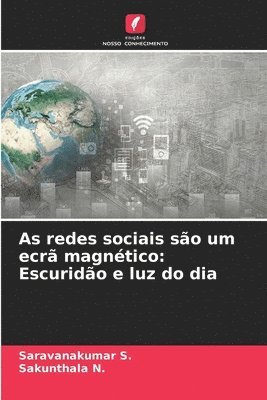 bokomslag As redes sociais so um ecr magntico