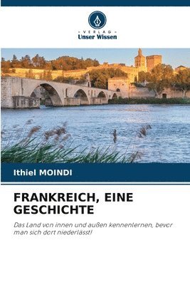 bokomslag Frankreich, Eine Geschichte