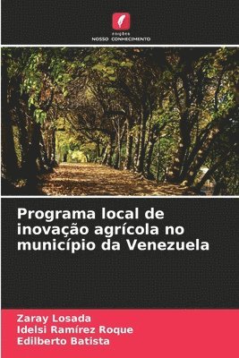 Programa local de inovao agrcola no municpio da Venezuela 1