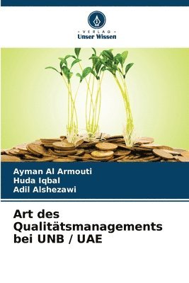 Art des Qualittsmanagements bei UNB / UAE 1