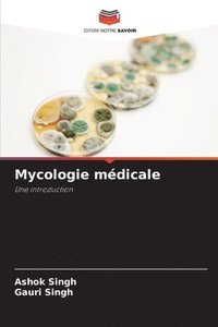 bokomslag Mycologie mdicale