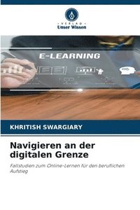 bokomslag Navigieren an der digitalen Grenze