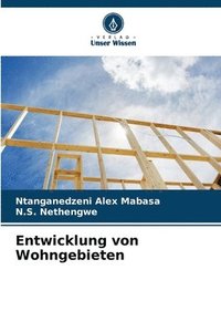 bokomslag Entwicklung von Wohngebieten