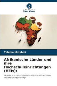 bokomslag Afrikanische Länder und ihre Hochschuleinrichtungen (HEIs)