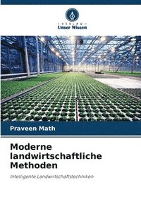 bokomslag Moderne landwirtschaftliche Methoden