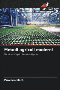 bokomslag Metodi agricoli moderni