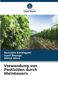 bokomslag Verwendung von Pestiziden durch Weinbauern