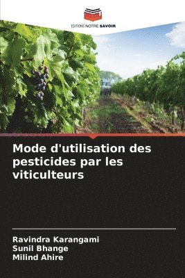 Mode d'utilisation des pesticides par les viticulteurs 1