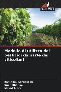 bokomslag Modello di utilizzo dei pesticidi da parte dei viticoltori