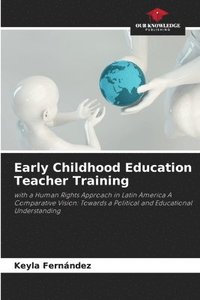 bokomslag Early Childhood Education Teacher Training