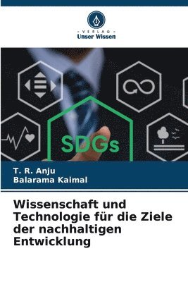 bokomslag Wissenschaft und Technologie fr die Ziele der nachhaltigen Entwicklung