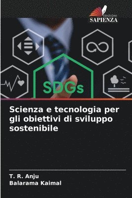 bokomslag Scienza e tecnologia per gli obiettivi di sviluppo sostenibile