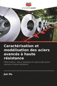 bokomslag Caractrisation et modlisation des aciers avancs  haute rsistance
