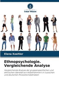 bokomslag Ethnopsychologie. Vergleichende Analyse