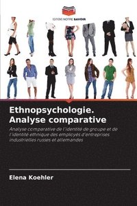bokomslag Ethnopsychologie. Analyse comparative
