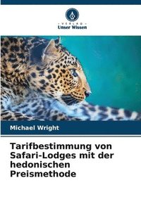 bokomslag Tarifbestimmung von Safari-Lodges mit der hedonischen Preismethode