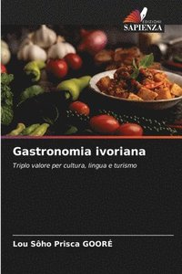bokomslag Gastronomia ivoriana