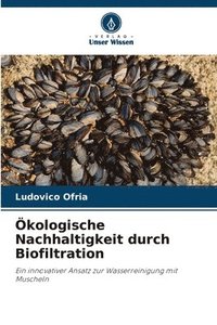 bokomslag kologische Nachhaltigkeit durch Biofiltration