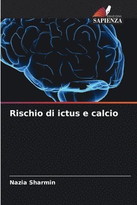 Rischio di ictus e calcio 1