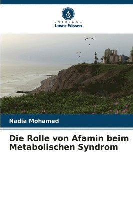 bokomslag Die Rolle von Afamin beim Metabolischen Syndrom