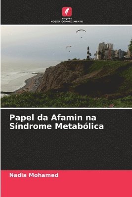 bokomslag Papel da Afamin na Sndrome Metablica