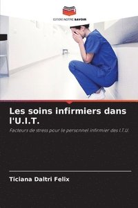 bokomslag Les soins infirmiers dans l'U.I.T.