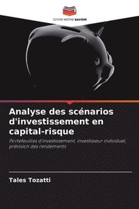 bokomslag Analyse des scnarios d'investissement en capital-risque