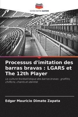 bokomslag Processus d'imitation des barras bravas