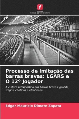 Processo de imitao das barras bravas 1