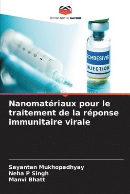 Nanomatriaux pour le traitement de la rponse immunitaire virale 1