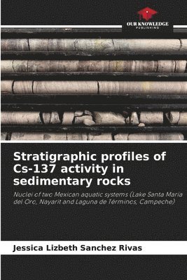 bokomslag Stratigraphic profiles of Cs-137 activity in sedimentary rocks