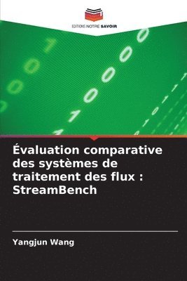 valuation comparative des systmes de traitement des flux 1