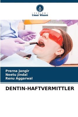 bokomslag Dentin-Haftvermittler