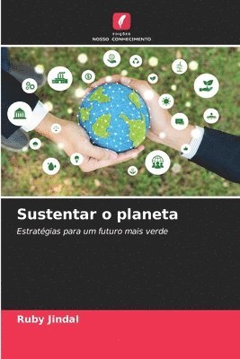 Sustentar o planeta 1