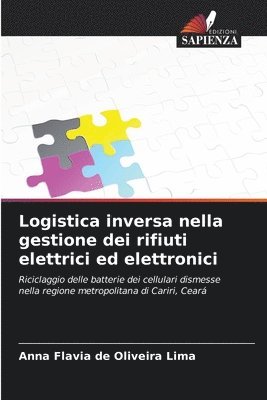 bokomslag Logistica inversa nella gestione dei rifiuti elettrici ed elettronici