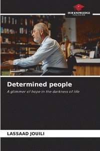 bokomslag Determined people