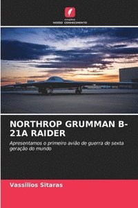 bokomslag Northrop Grumman B-21a Raider