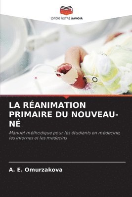 bokomslag La Ranimation Primaire Du Nouveau-N