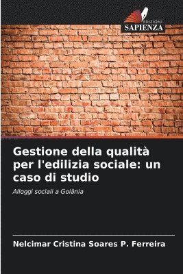 Gestione della qualit per l'edilizia sociale 1