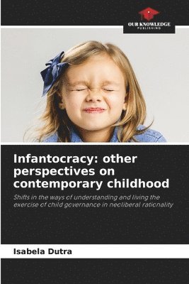 Infantocracy 1