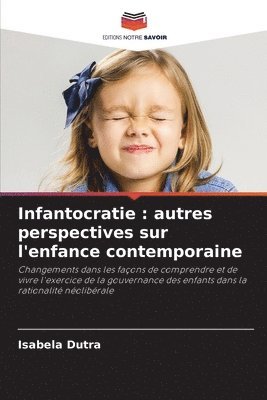 Infantocratie 1