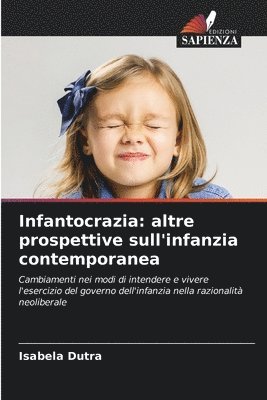 bokomslag Infantocrazia