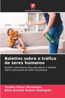 bokomslag Boletins sobre o trfico de seres humanos