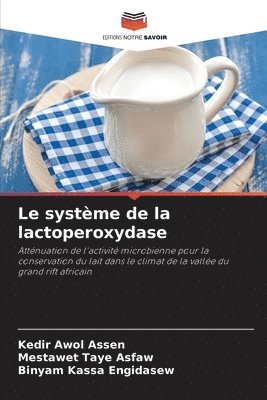 Le systme de la lactoperoxydase 1