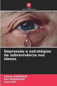 bokomslag Depresso e estratgias de sobrevivncia nos idosos