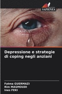 bokomslag Depressione e strategie di coping negli anziani