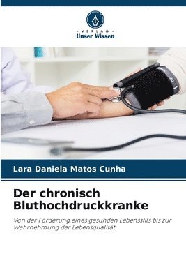 bokomslag Der chronisch Bluthochdruckkranke