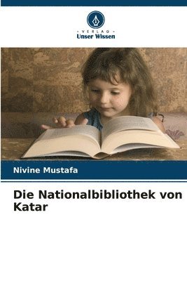 bokomslag Die Nationalbibliothek von Katar