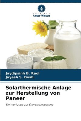 bokomslag Solarthermische Anlage zur Herstellung von Paneer